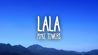 Myke Towers  LALA [upl. by Bubb999]