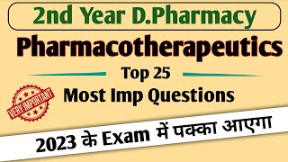 Pharmacotherapeutics Exam Top 25 Questions for Second Year D Pharmacy Students Hindi [upl. by Mariya]