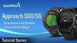 Tutorial  Approach S60S6 Download and Update CourseView Maps [upl. by Danie406]