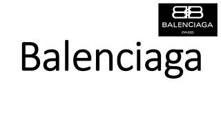 How to Pronounce Balenciaga CORRECTLY [upl. by Aman]