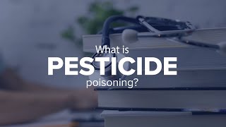 Expert Insights What is pesticide poisoning [upl. by Yleve]