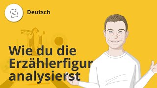 Erzählerfigur analysieren Aspekte und Beispiele – Deutsch  Duden Learnattack [upl. by Frederich]