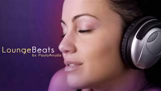 DJ Paulo Arruda  Lounge Beats  Deep amp Jazzy House Music [upl. by Mariellen]