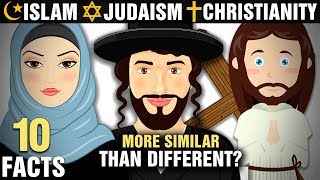 10 Surprising Similarities Between Islam Christianity amp Judaism [upl. by Ainad907]