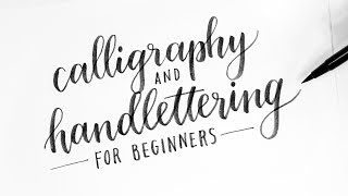 How To Calligraphy amp Hand Lettering for Beginners Tutorial  Tips [upl. by Lanni]