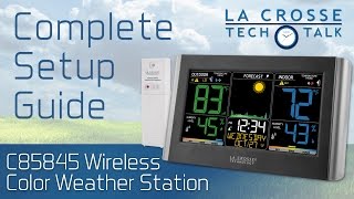 C85845 Weather Station Complete Setup Guide [upl. by Aronson346]