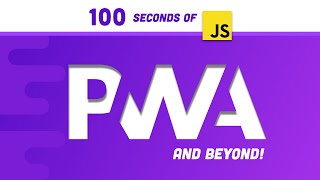 Progressive Web Apps in 100 Seconds  Build a PWA from Scratch [upl. by Pryor988]