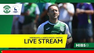 LIVE GAME Hibernian vs Hartlepool United FC  PreSeason Friendly [upl. by Eceinhoj]