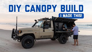 THE BEST DIY LANDCRUISER CANOPY BUILD  Full Walkthrough Ep17 [upl. by Drofla]