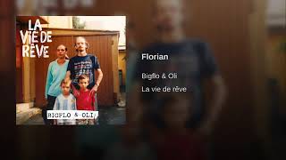 Bigflo et Oli  Florian [upl. by Noletta]