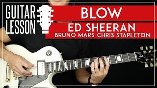 BLOW Guitar Tutorial 🎸 Ed Sheeran Bruno Mars Chris Stapleton Guitar Lesson Solo  TABS [upl. by Darrell]