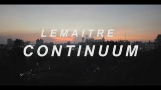 Lemaitre  Continuum Full Track [upl. by Mandler]