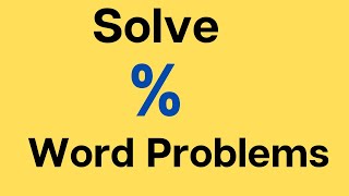 Solving Percent Word Problems [upl. by Sumner]