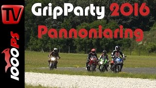 1000PS Gripparty Pannoniaring Juni 2016 Eventvideo  Impressionen Teilnehmer Action [upl. by Onitselec]