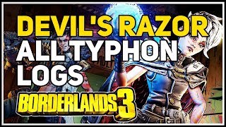 All Typhon Logs Devils Razor Borderlands 3 [upl. by Lock793]