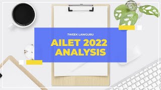 AILET 2022 Paper Analysis  Expected CutOffs [upl. by Letnuahs]