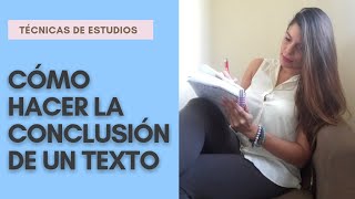 CÓMO HACER UNA CONCLUSIÓN EJEMPLOS 3 PASOS [upl. by Ayital]