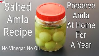 Salted Gooseberry Recipe  Amla Pickle Recipe  Nellikka Uppilittathu  Skinny Recipes [upl. by Burford996]