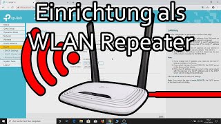 TPLink Router als WLAN Repeater einrichten TL WR841N [upl. by Aleunamme]