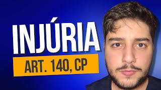 ⚖️ Injúria art 140 CP Crimes contra a Honra [upl. by Nedearb]