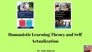 Humanistic Learning Theory Self Actualization [upl. by Aital46]