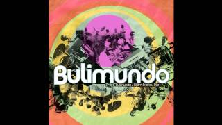 Bulimundo  Partida [upl. by Irreg]