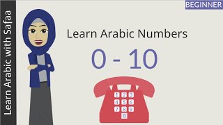 Learn Arabic Numbers 010  Learn with Safaa [upl. by Gnol771]