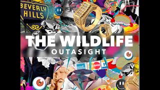 Outasight quotThe Wild Lifequot Lyric Video [upl. by Baldwin939]