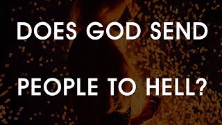 Does God Send People to Hell [upl. by Hillel]