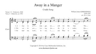 Kirkpatrick  Away in a Manger  Choir SATB [upl. by Derrek]