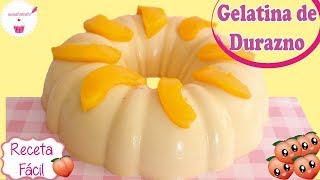 GELATINA DE DURAZNO 🍑 Gelatina Tres Leches  Receta Fácil Postres de Vane [upl. by Ahsaeit831]