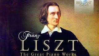 Liszt The Great Piano Works  Part 1 [upl. by Malloy]