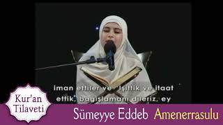 Sümeyye Eddeb  Amenerrasulü [upl. by Leirvag]