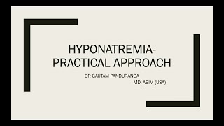 Hyponatremia – practical approach [upl. by Rednal]