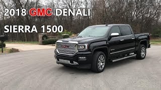 2018 GMC Denali Sierra 1500 Review An Owners Perspective4k [upl. by Aihsital]