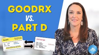 GoodRX vs Medicare Part D  Which Should You Get [upl. by Mord]