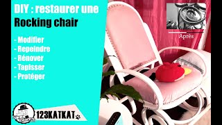 SUB DIY Rocking chair  modifier repeindre rénover tapisser un vieux fauteuil [upl. by Emmanuel]