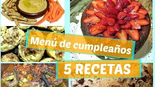 Comida de cumpleaños casera  5 recetas fáciles y rápidas [upl. by Ahsinert]