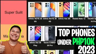 TOP PHONES UNDER PHP10K TIER LISTMID 2023 [upl. by Inalaehon]