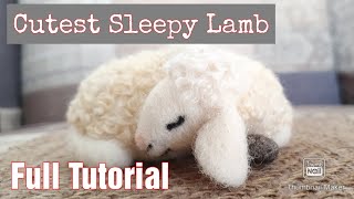 Make Your Own  Full Tutorial  Needle Felt a Sleeping Lamb  Needle Felting Animals  Beginners [upl. by Llenreb]