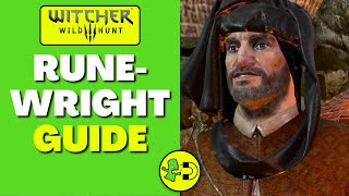 Witcher 3 Runewright Guide [upl. by Jack646]