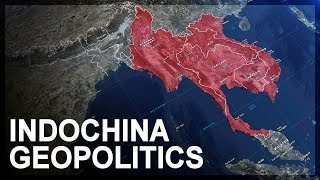 Geopolitics of Southeast Asia Part 1 Indochina [upl. by Eissolf601]