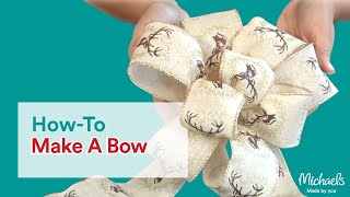 How to Make a Bow  Michaels [upl. by Orth389]