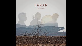 NEW ALBUM  FATA MORGANA  FARAN ENSEMBLE [upl. by Barnes]