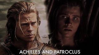 achilles and patroclus  you’re the reason [upl. by Canon564]