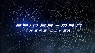 SpiderMan Main Titles Danny Elfman Cover [upl. by Methuselah]