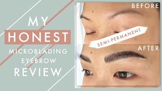 My HONEST Microblading Eyebrow Review  ilikeweylie [upl. by Andriana923]