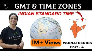 World Map GMT Time Zones amp Indian Standard Time हिंदी में  Concept amp Numericals [upl. by Refinney]