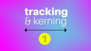 The BEST Way To Understand Tracking amp Kerning Typography [upl. by Cutcheon960]