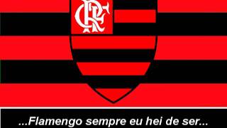 Hino do Flamengo Letra  Himno de Flamengo Letra [upl. by Yelyah825]